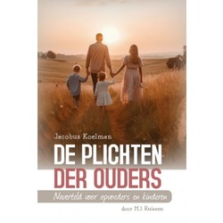 PLICHTEN DER OUDERS - KOELMAN - 9789461152770
