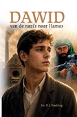 DAWID, VAN DE NAZI'S NAAR HAMAS