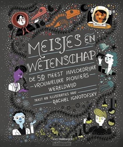 Meisjes en wetenschap - Ignotofsky, Rachel - 9789461318015