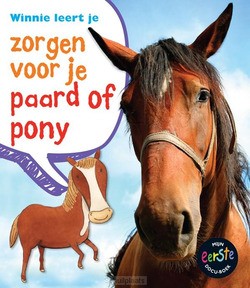 WINNIE LEERT JE ZORGEN VOOR JE PAARD OF - GANERI, ANITA - 9789461751782