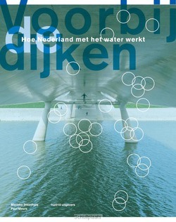 BEYOND THE DIKES - STEENHUIS, MARINKE; MEURS, PAUL - 9789462083844