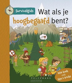 WAT ALS JE HOOGBEGAAFD BENT? - 9789462347144