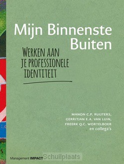 MIJN BINNENSTE BUITEN - RUIJTERS, MANON; LUIN, GERRITJAN VAN; WO - 9789462762855