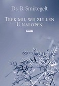 TREK MIJ WIJ ZULLEN U NALOPEN 2