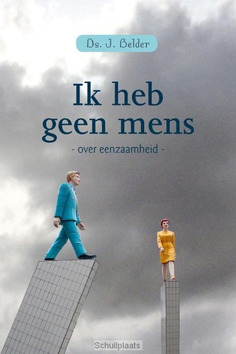 IK HEB GEEN MENS - BELDER, J. - 9789462780262
