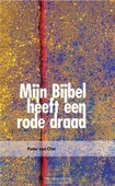 MIJN BIJBEL HEEFT EEN RODE DRAAD - OLST, P. - 9789462780309