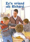 ZO'N VRIEND ALS RICHARD