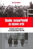 OUDE WAARHEID EN NIEUWE ORDE