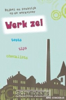 WERK ZE! - SCHADDELEE - 9789462784109
