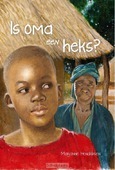 IS OMA EEN HEKS