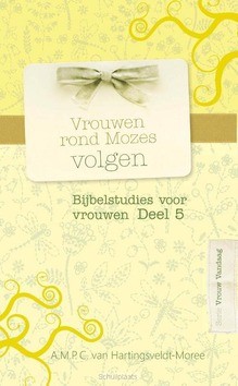 VROUWEN ROND MOZES VOLGEN - HARTINGSVELDT,-M, A. VAN - 9789462785656