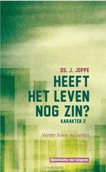 HEEFT HET LEVEN NOG ZIN - JOPPE, J. - 9789462785960