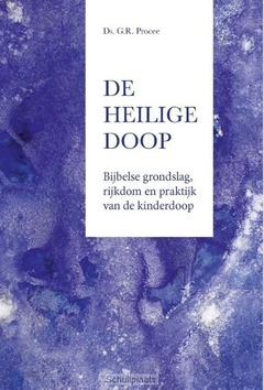 HEILIGE DOOP - PROCEE, G.R. - 9789462786394