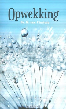 OPWEKKING - VLASTUIN, W. VAN - 9789462787339