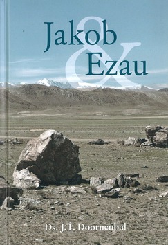 JAKOB EN EZAU - DOORNENBAL, J.T. - 9789462788985