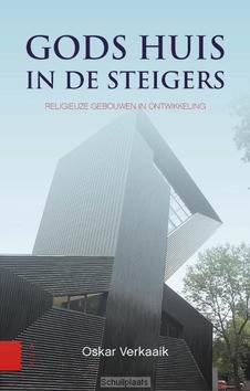 GODS HUIS IN DE STEIGERS - VERKAAIK, O.G.A. - 9789462982895