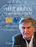 HET BREIN VAN FARAO TOT FMRI