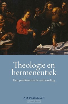 THEOLOGIE EN HERMENEUTIEK - PROSMAN, AD - 9789463015066