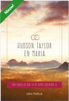HUDSON TAYLOR EN MARIA - POLLOCK, JOHN - 9789463350389