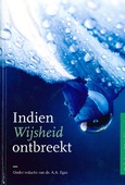 INDIEN WIJSHEID ONTBREEKT