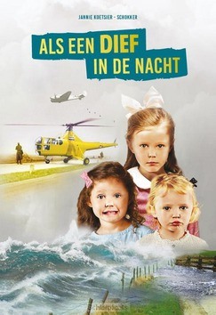 ALS EEN DIEF IN DE NACHT - KOETSIER,-SCHOKKER, JANNIE - 9789463350846