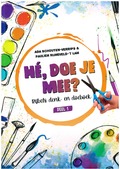 HE DOE JE MEE BIJBELS DENK - EN DOE BOEK - SCHOUTEN,-VERRIPS, ADA - 9789463350914