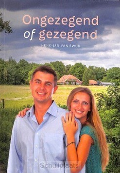 ONGEZEGEND OF GEZEGEND - EWIJK, HENK-JAN VAN - 9789463350976