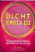 DICHTERBIJ 3