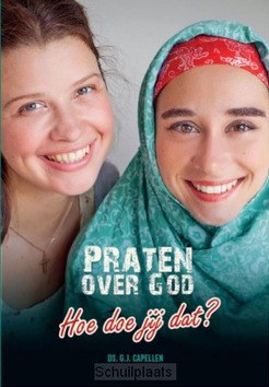 PRATEN OVER GOD HOE DOE JE DAT - CAPELLEN, DS. VAN - 9789463351072