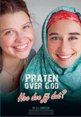PRATEN OVER GOD HOE DOE JE DAT