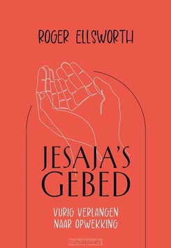 JESAJA’S GEBED - ELLSWORTH, R. - 9789463351829
