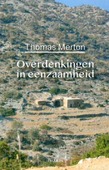 OVERDENKINGEN IN DE EENZAAMHEID - MERTON, THOMAS - 9789463402552
