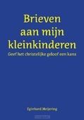 BRIEVEN AAN MIJN KLEINKINDEREN