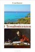 DE EERSTE BRIEF AAN DE TESSALONICENZEN