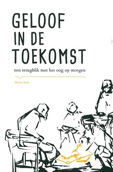 GELOOF IN DE TOEKOMST - SMIT, MEINT - 9789463690201