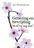 GENEZING EN BEVRIJDING