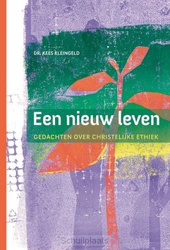 EEN NIEUW LEVEN - KLEINGELD, KEES - 9789463690652