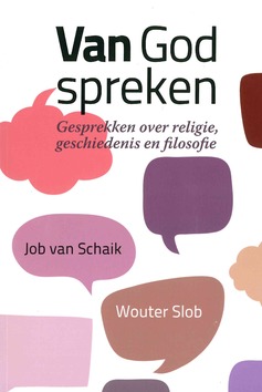VAN GOD SPREKEN - SLOB, WOUTER; SCHAIK, JOB VAN - 9789463690676