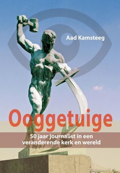 OOGGETUIGE - KAMSTEEG, AAD - 9789463690966
