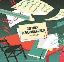 OEFENEN IN DANKBAARHEID - DIJK, ELS VAN - 9789463691086