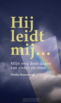HIJ LEIDT MIJ... - KAMMINGA, TINEKE - 9789463691147