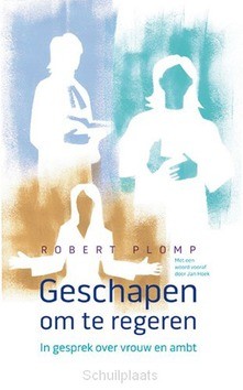 GESCHAPEN OM TE REGEREN - PLOMP, ROBERT - 9789463691369