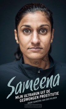 SAMEENA; MIJN ULTRARUN UIT DE GEDWONGEN - MIJDEN, SAMEENA VAN DER - 9789463691383