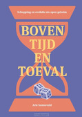 BOVEN TIJD EN TOEVAL