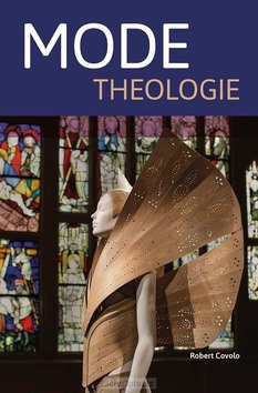 MODE THEOLOGIE - COVOLO, ROBERT - 9789463692441