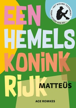 EEN HEMELS KONINKRIJK - ROMKES, AGE - 9789463692489