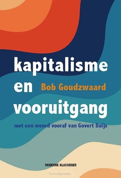 KAPITALISME EN VOORUITGANG - GOUDZWAARD, BOB - 9789463692854