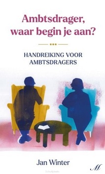 AMBTSDRAGER WAAR BEGIN JE AAN? - WINTER, JAN - 9789463693172