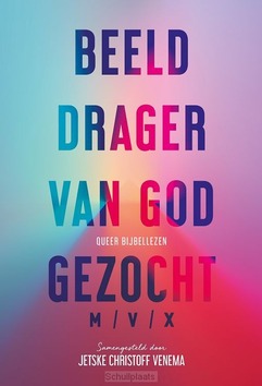 BEELDDRAGER VAN GOD GEZOCHT (M/V/X) - 9789463693271