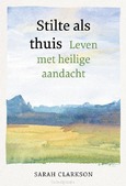 STILTE ALS THUIS